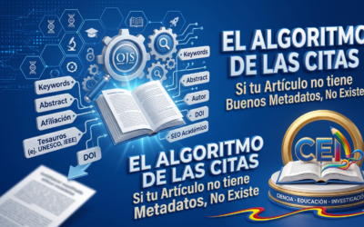 El Algoritmo de las Citas: Si tu Artículo no tiene Buenos Metadatos, No Existe